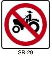 SR-29 PROHIBIDA LA CIRCULACIÓN DE VEHÍCULOS AGRÍCOLAS